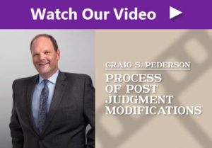 Click image to watch our video on the process of post judgment modifications